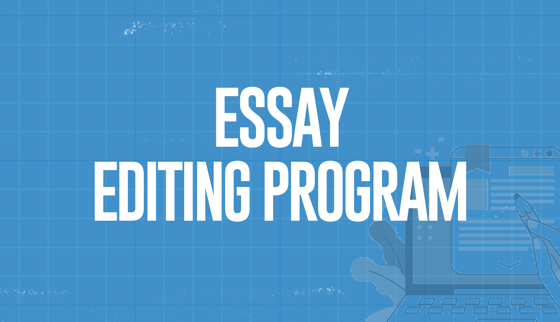 Essay Editing Program